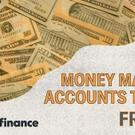 Top Money Market Account Rates and Considerations for Your Savings