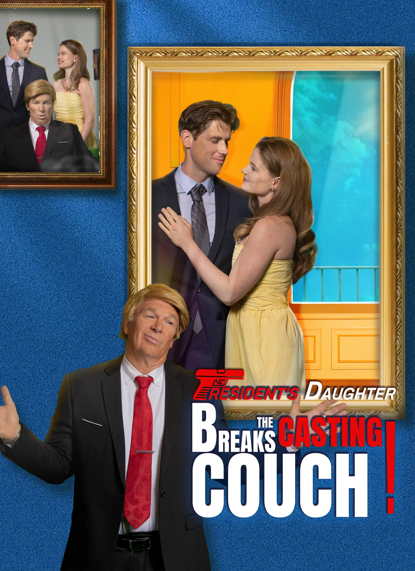 President's Daughter Breaks the Casting Couch!