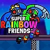 Super Rainbow Friends