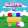 Blastify II