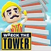 Wreck The Tower