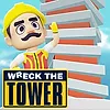 Wreck The Tower
