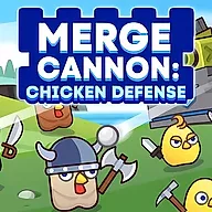 Merge Cannon Chicken Defense