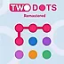 Two Dots リマスター